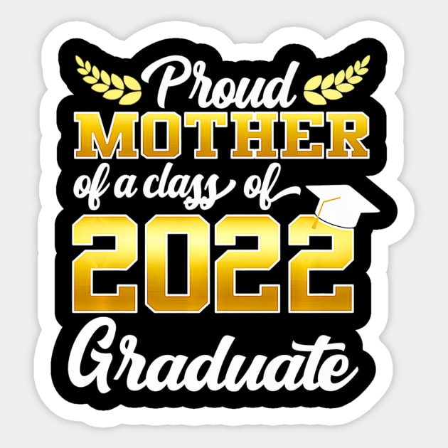 Proud mother of a class of  graduate senior Sticker by Tianna Bahringer